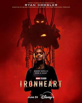 钢铁之心 Ironheart (2025) 【Disney+版本 4K/HDR 内封简繁英多国字幕】14.7GB-kk小站