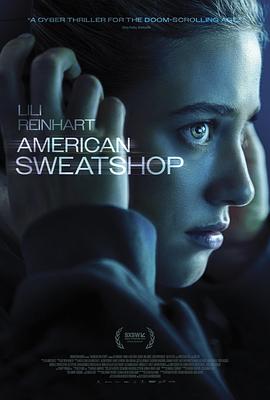 2025美国悬疑惊悚片【美国血汗工厂 American Sweatshop】高清1080P 英语 中英文字幕 共2.9GB-kk小站